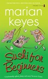Sushi for Beginners - Marian Keyes - 9781842234754