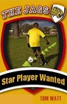 Star Player Wanted - Tom Watt - 9781842348185