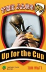 Up for the Cup - Tom Watt - 9781842349014
