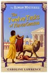 The Roman Mysteries: The Twelve Tasks of Flavia Gemina - Caroline Lawrence - 9781842550250