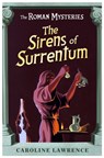 The Roman Mysteries: The Sirens of Surrentum - Caroline Lawrence - 9781842555064