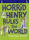 Horrid Henry Rules the World - Francesca Simon - 9781842556122