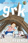 Grk Takes Revenge - Josh Lacey - 9781842706619