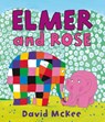 Elmer and Rose - David McKee - 9781842707401