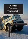 Cloze:Cars & Transport - The Lawler Education Team - 9781842854549