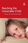 Reaching the Vulnerable Child - Terry Philpot - 9781843103295