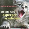 All Cats Have Asperger Syndrome - Kathy Hoopmann - 9781843104810