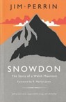 Snowdon - The Story of a Welsh Mountain - Jim Perrin - 9781843235750