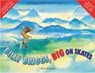 Billy Briggs, Big On Skates (with CD) - BRYANT,  Ann - 9781843285427