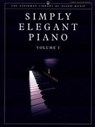 Steinway Library of Piano Music: Simply Elegant Piano. Vol.1 (UK Version) -  - 9781843288503