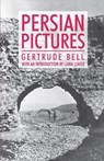 Persian Pictures - Gertrude Bell - 9781843311690