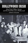 Hollywood Irish - Adrian Frazier - 9781843511816