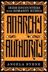 Anarchy and Authority - Angela Byrne - 9781843518938