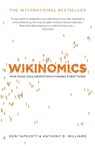 Wikinomics - Anthony D. Williams ; Don Tapscott - 9781843546375