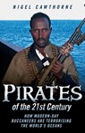 Pirates of the 21st Century - Nigel Cawthorne - 9781843582557