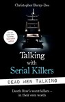Dead Men Talking - Christopher Berry-Dee - 9781843583813