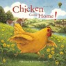Chicken Come Home! - FABER,  Polly - 9781843654872