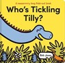 Who's Tickling Tilly? - Rob Jones - 9781843655244