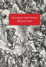 Apocalypse With Pictures - Albrecht Durer - 9781843682134