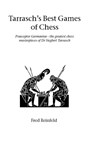 Tarrasch's Best Games of Chess - Fred Reinfeld - 9781843820871