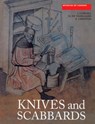 Knives and Scabbards - J. Cowgill ; M. de Neergaard ; N. Griffiths - 9781843833536