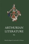 Arthurian Literature XL - Megan G Leitch ; K S (Royalty Account Whetter - 9781843847403
