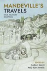 Mandeville’s Travels - Sarah (Contributor) Salih ; Tom White - 9781843848165