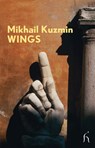 Wings - Mikhail Kuzmin ; Hugh Aplin - 9781843914310