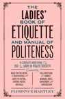 LADIES BK OF ETIQUETTE & MANUA - Florence Hartley - 9781843915423