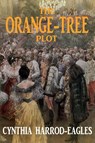 The Orange Tree Plot - Cynthia Harrod-Eagles - 9781843966975
