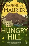 Hungry Hill - Daphne Du Maurier - 9781844084524