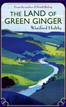 The Land Of Green Ginger - Winifred Holtby - 9781844087921