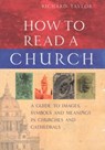 How To Read A Church - Dr Richard Taylor - 9781844130535