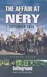 Affair at Nery: 1 September 1914 - Patrick Takle - 9781844154029