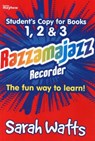 Razzamajazz Recorder - Student Books 1, 2 & 3 - Sarah Watts - 9781844178711