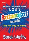 Razzamajazz Recorder - Student Books 1, 2 & 3 - Sarah Watts - 9781844178711