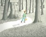 Into the Forest - Anthony Browne - 9781844285594