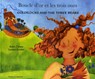 Goldilocks and the Three Bears (English/French) - Kate Clynes ; Louise Daykin - 9781844440405