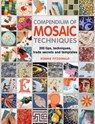 Compendium of Mosaic Techniques - Bonnie Fitzgerald - 9781844488049