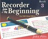 Recorder From The Beginning - John Pitts - 9781844495252