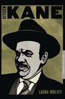 Citizen Kane - L. Mulvey - 9781844574971