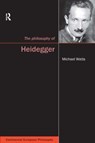 The Philosophy of Heidegger - Michael Watts - 9781844652648