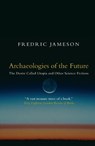 Archaeologies of the Future - Fredric Jameson - 9781844675388