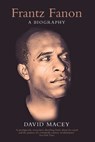 Frantz Fanon - David Macey - 9781844677733