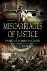 Miscarriages of Justice - John J. Eddleston - 9781844684243