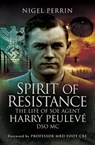 Spirit of Resistance - Nigel Perrin - 9781844684540