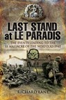Last Stand at Le Paradis - Richard Lane - 9781844685103