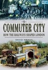 Commuter City - David Wragg - 9781844685264