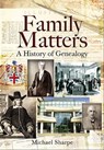 Family Matters - Michael Sharpe - 9781844686506