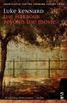 The Harbour Beyond the Movie - Luke Kennard - 9781844715336